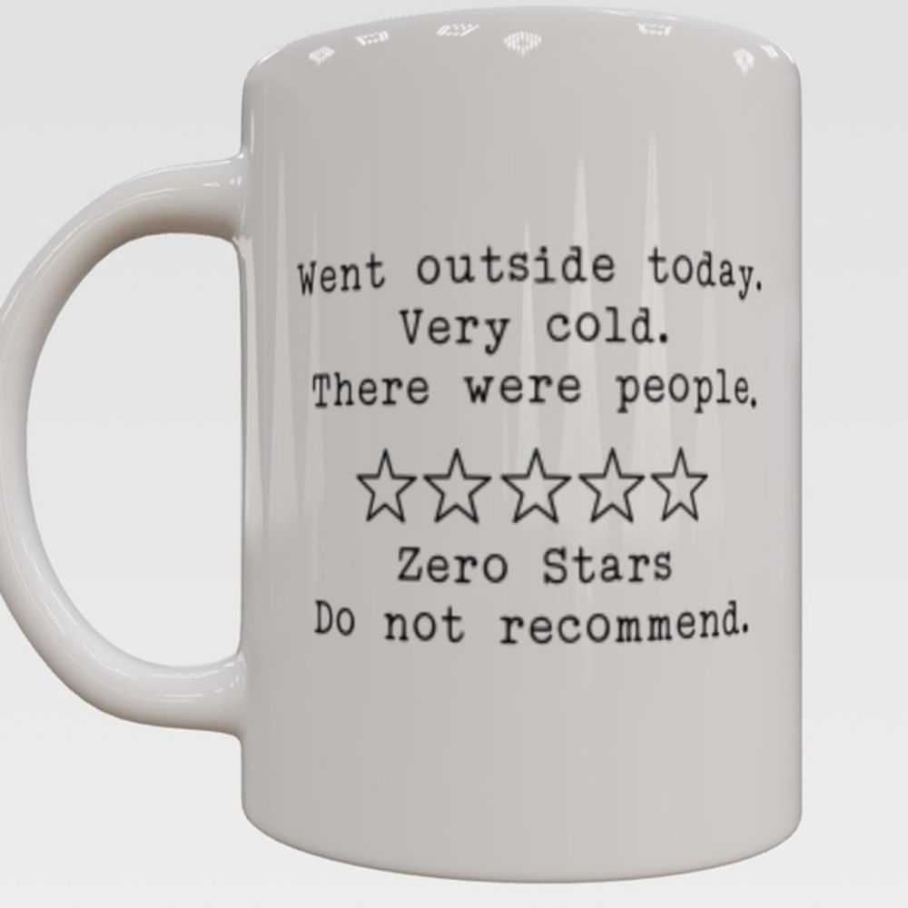 Coffee cup mug funny sarcasm
